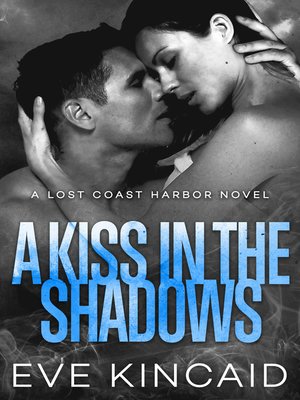 cover image of A Kiss in the Shadows
